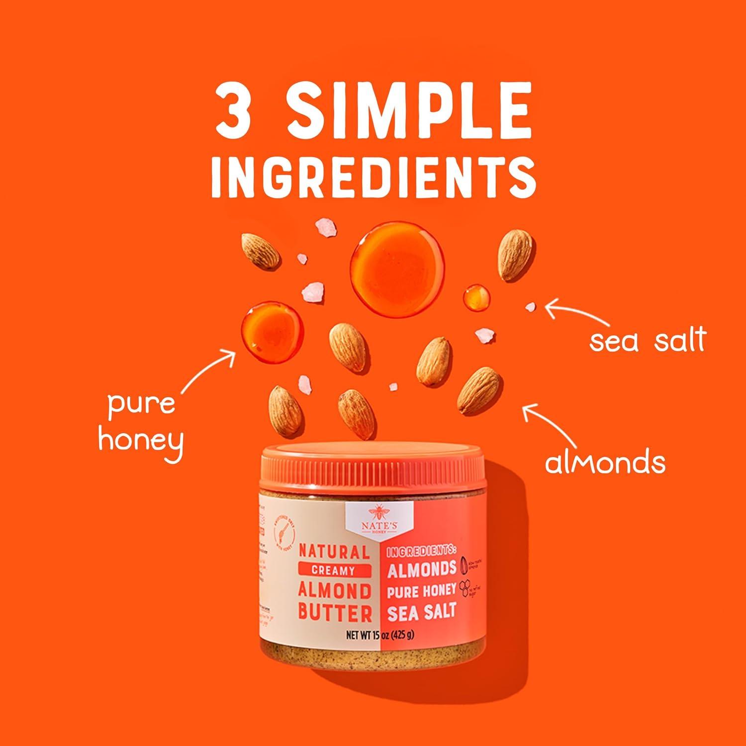 image:imageNates Honey Almond Butter Creamy AllNatural No Palm Oil No Refined Sugar 3 Real Ingredients Sweetened Only with Pure Honey 15 oz Jar